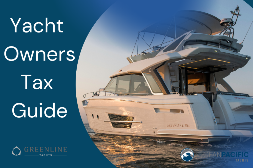 How to save on Taxes with Yacht Ownership: Deductions and Exemptions Explained